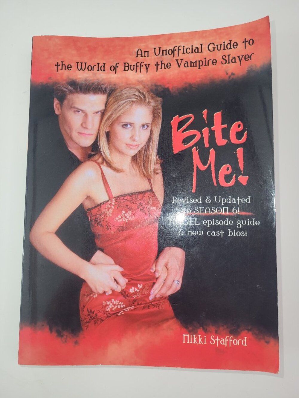 Signed Nikki Stafford Bite Me Buffy the Vampire Slayer Unofficial Guide Book